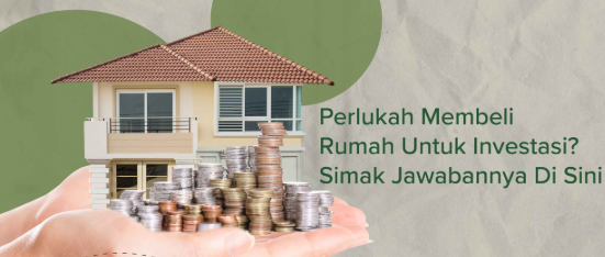 Info Properti Terbaru Panduan Investasi Rumah Strategis